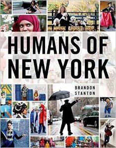 "Humans of New York" Brandon Stanton
