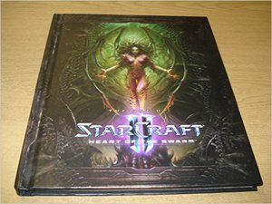 The Art of Starcraft 2 Heart of the Swarm