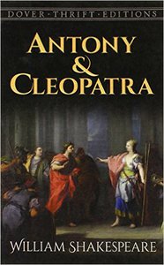 Antony and Cleopatra by William Shakespeare