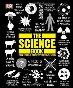 книга The Science Book (Big Ideas Simply Explained)