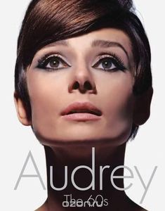 Audrey: The 60s