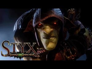 Styx: Shards of Darkness