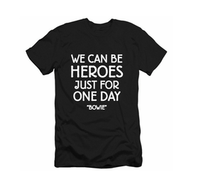 We can be heroes, just for one day