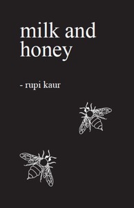 книга Мilk and honey by Rupi Kaur