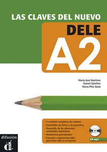 Las claves del nuevo DELE A2