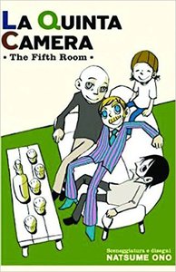 Natsume Ono - La Quinta Camera: The Fifth Room