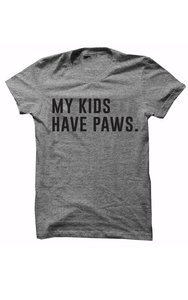 MY KIDS HAVE PAWS TEE