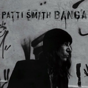 Patti Smith - Banga