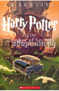 Joanne Rowling: Harry Potter and the Chamber of Secrets