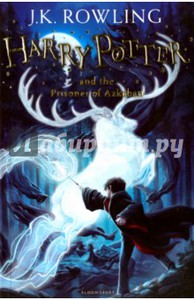 Joanne Rowling: Harry Potter 3: Harry Potter and the Prisoner of Azkaban