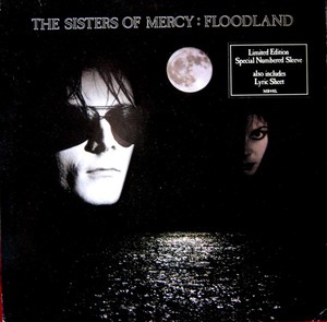 Виниловая пластинка The Sisters of Mercy FLOODLAND