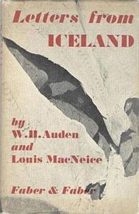 W.H. Auden & L. MacNeice "Letters from Iceland"