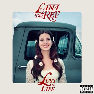 Lana Del Rey Lust for life