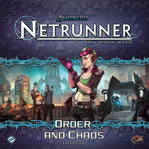 Android Netrunner: Order and chaos