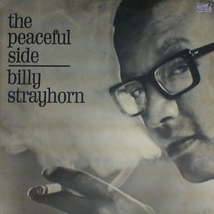 Billy Strayhorn, "The Peaceful Side"