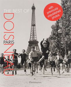 The Best of Doisneau: Paris