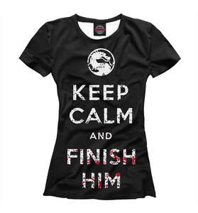 футболка Keep Calm and finish him