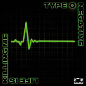 Type O Negative ‎– Life is killing me (Vinyl)