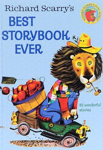 Richard Scarry's Best Storybook Ever