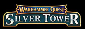 Warhammer Quest: Silver Tower