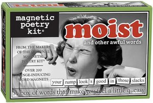 Magnetic Poetry Kit: Moist