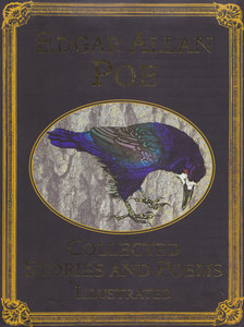 Edgar Allan Poe. Collected Stories and Poems