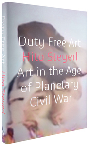 Hito Steyerl - Duty Free Art