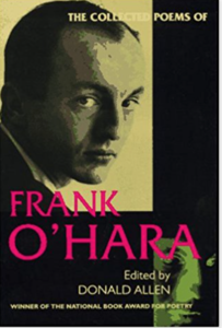 The Collected Poems of Frank O'Hara