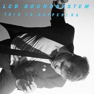 пластинка LCD Soundsystem - This Is Happening