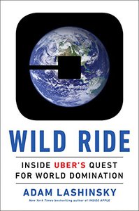 "Wild Ride" by Adam Lashinsky