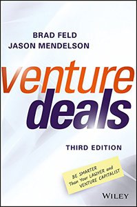 "Venture Deals" by Brad Feld & Jason Mendelson