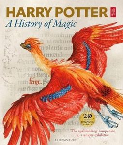 Harry Potter. A History of Magic