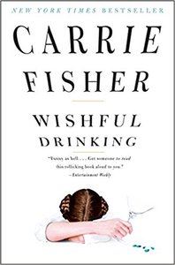 Книга Кери Фишер "Wishful drinking"