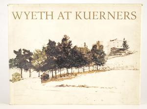 Wyeth At Kuerners