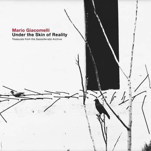 Mario Giacomelli. Under the Skin of Reality