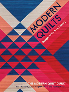 Modern Quilts: Designs of the New Century