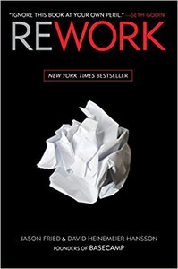 'Rework' by Jason Fried