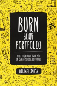 Книга "Burn your portfolio"