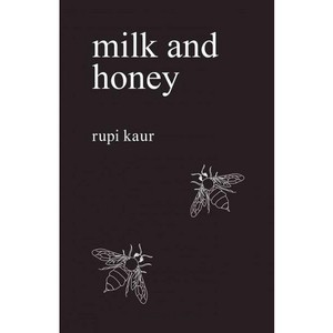 Rupi Kaur. Milk and Honey на английском