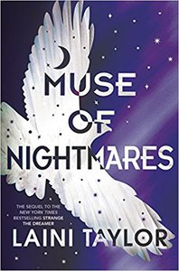 Muse of Nightmares by Laini Taylor