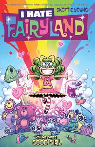 Skottie Young "I Hate Fairyland, Vol. 3: Good Girl"