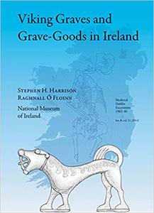 Viking Graves and Grave-Goods in Ireland