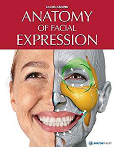 Книга Anatomy of Facial Expression by Uldis Zarins