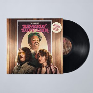 "An Evening With Beverly Luff Linn" Official Soundtrack