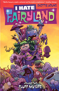 I Hate Fairyland vol.2: Fluff My Life