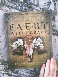 Forbidden Mysteries of Faery Witchcraft