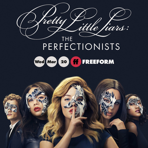 pretty little liars: the perfectionists