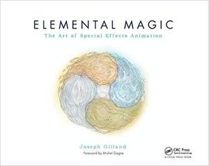 Elemental Magic, Volume I: The Art of Special Effects Animation