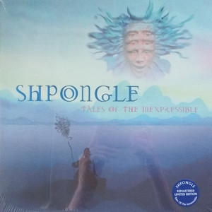 Пластинка Shpongle ‎– Tales Of The Inexpressible