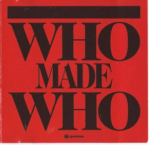 Виниловая пластинка WhoMadeWho - WhoMadeWho